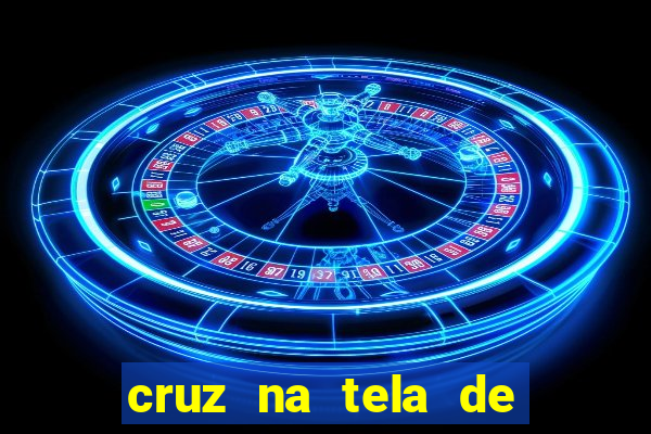 cruz na tela de cruz das